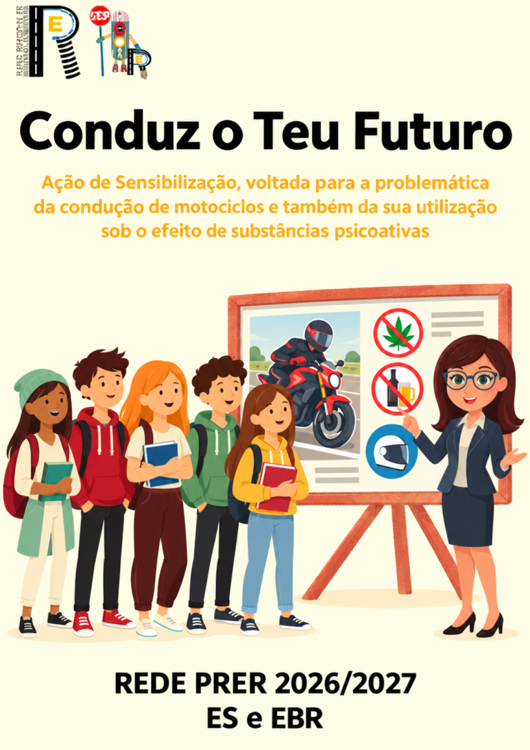 Conduz o Teu Futuro_ Segurança Rodoviária